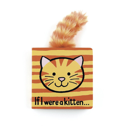 If I Were a Kitten Board Book